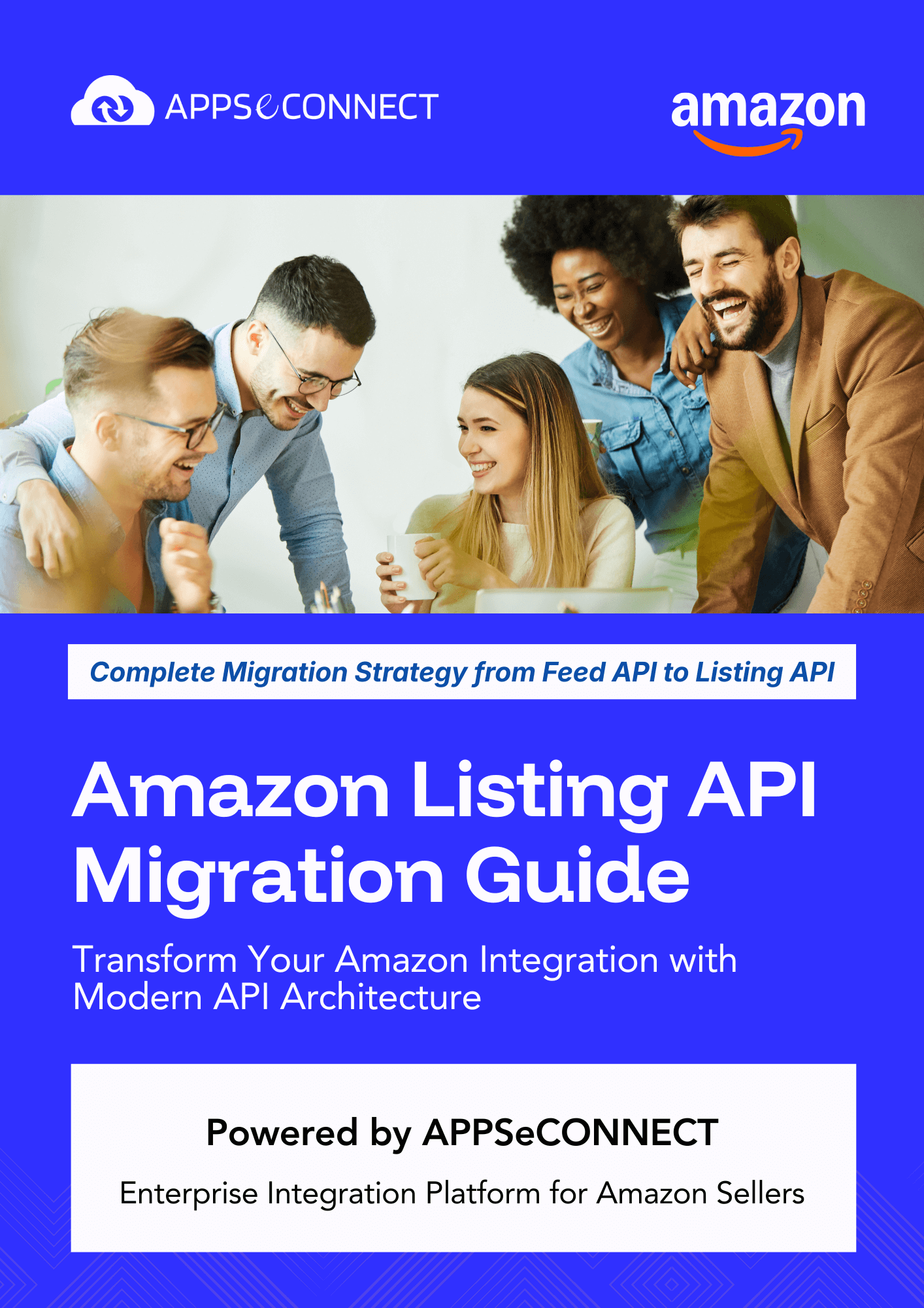 Amazon Listing API Migration Guide - Transform Your Amazon Integration with Modern API Architecture — e-book cover