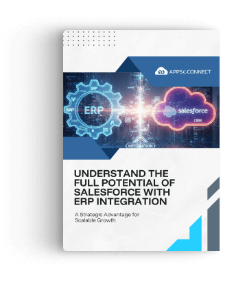 Unlock Sales Growth & Operational Agility: The Ultimate Guide to Salesforce‑ERP Integration