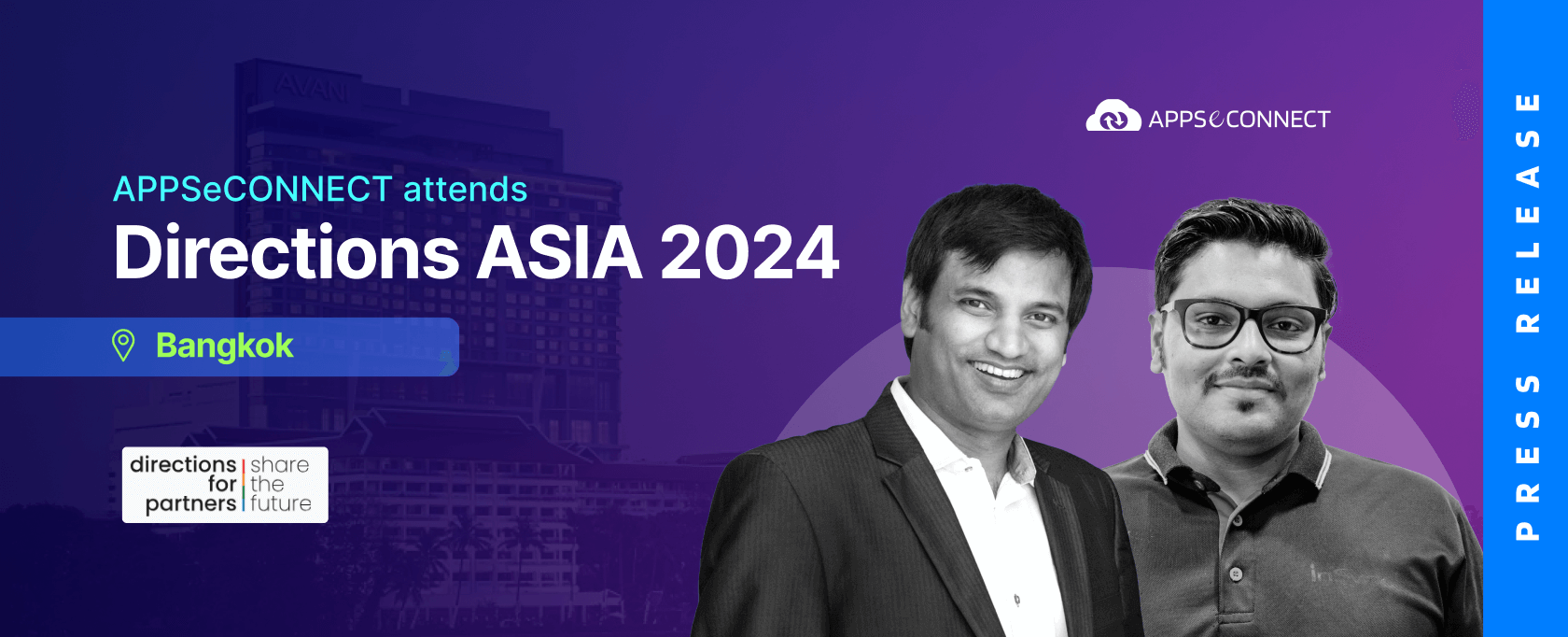 APPSeCONNECT Attends Directions ASIA 2024 in Bangkok!