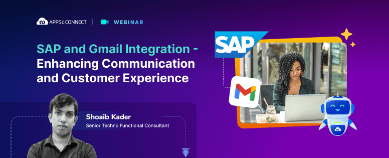 SAP and Gmail Integration - Enhancing Communication and Customer Experience
