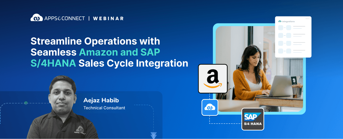 Streamline Operations with Seamless Amazon and SAP S/4HANA Sales Cycle Integration