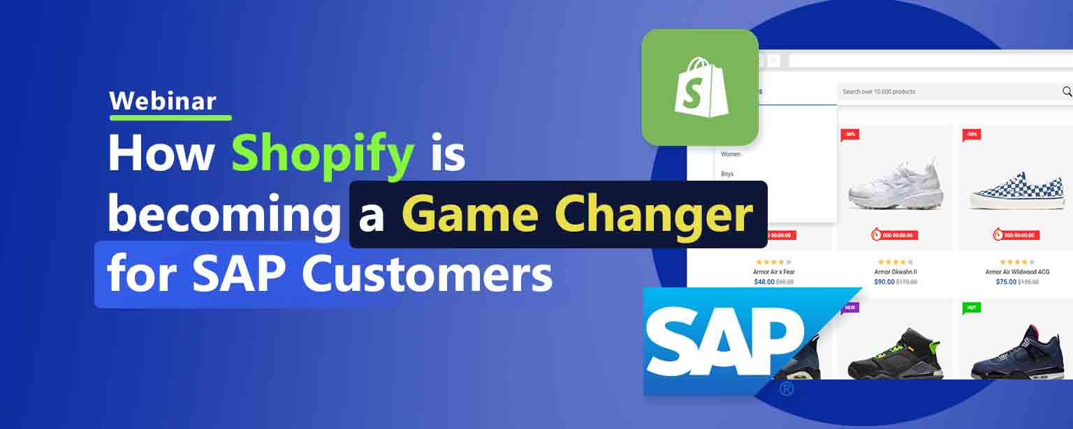 How Shopify is becoming a game changer for SAP Customers