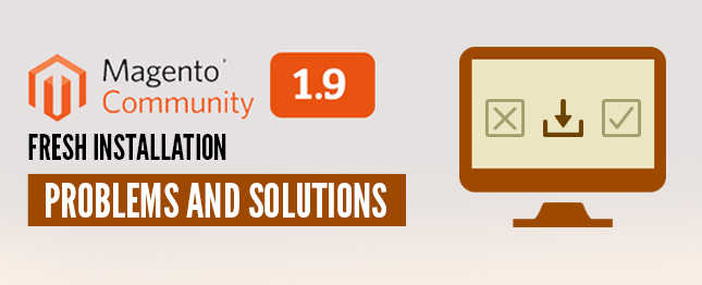 Magento-Community-1.9-Fresh-Installation-Problems-and-Solutions