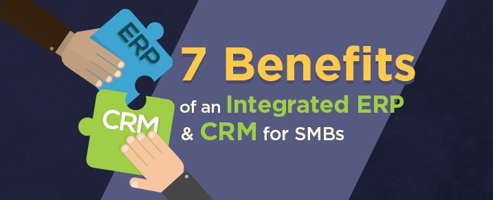 Benefits-of-an-Integrated-ERP-and-CRM-System