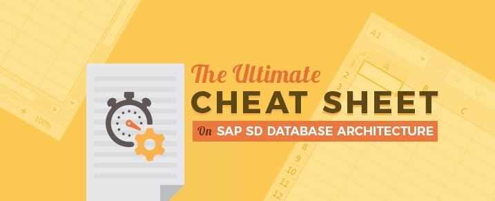 The Ultimate Cheat Sheet on SAP SD Database Architecture