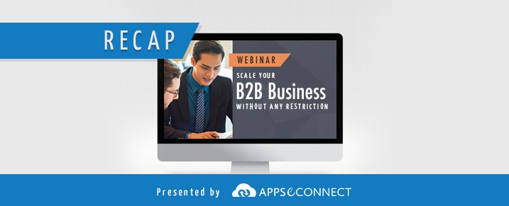 Webinar-Recap-Scale-B2B-Business-Without-Restriction