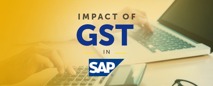 What-Is-the-impact-of-GST-in-SAP