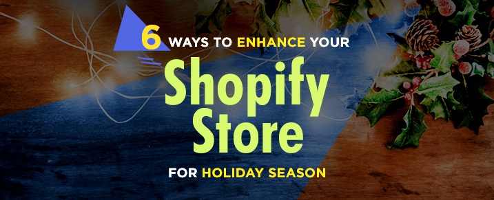 Enhance-your-Shopify-store-for-holiday-season