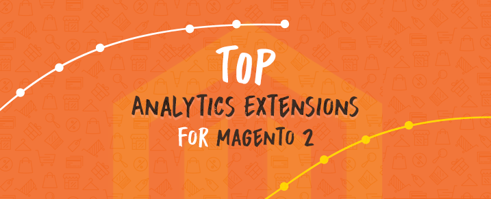 Top-Analytics-Extensions-for-Magento-2