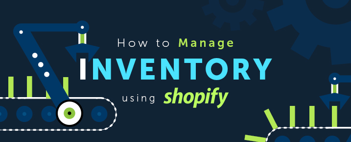 How-to-manage-inventory-using-Shopify