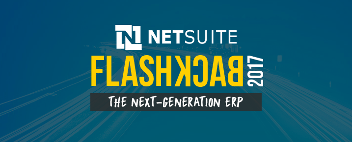 NetSuite-2017-Flashback-Next-Generation-ERP