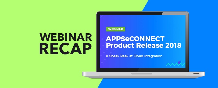 webinar-APPSeCONNECT-Product-Release-2018