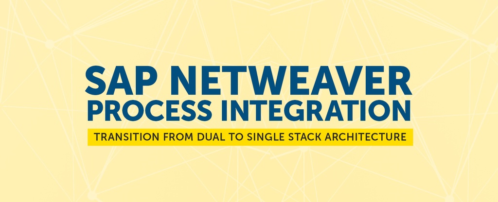 SAP-NetWeaver-PI-Transition-From-Dual-To-Single-Stack-Architecture