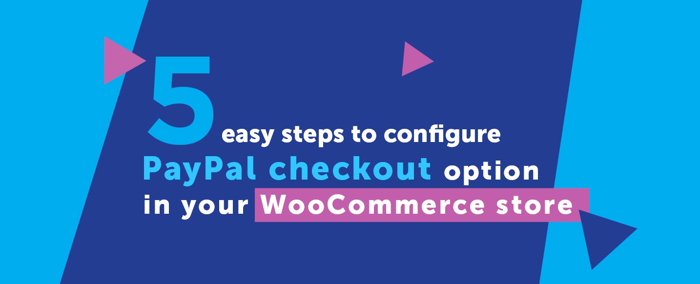 configure-PayPal-checkout-option-in-WooCommerce