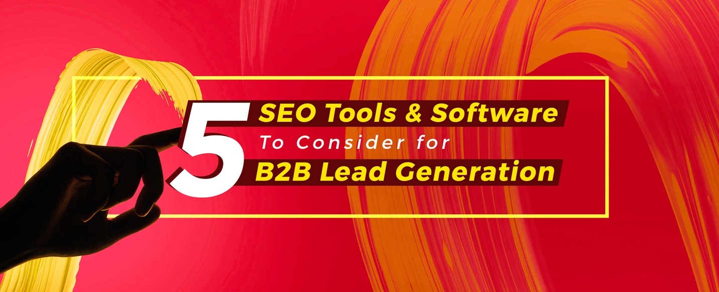 Top-SEO-Tools-&-Softwares-for-B2B-Lead-Generation