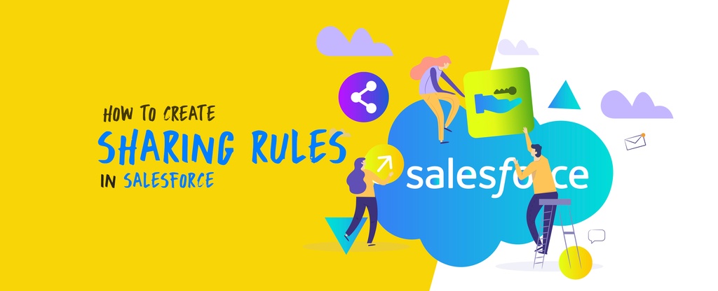 How-to-Create-Sharing-Rules-in-Salesforce
