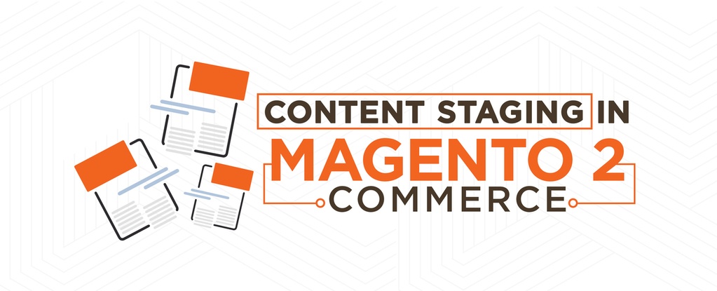 Content-Staging-in-Magento-2-Commerce
