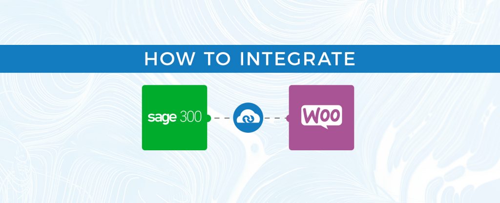 How-to-Integrate-Sage-300-and-WooCommerce
