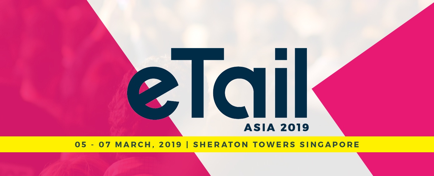 Image result for eTail Asia Summit | Singapore 2019