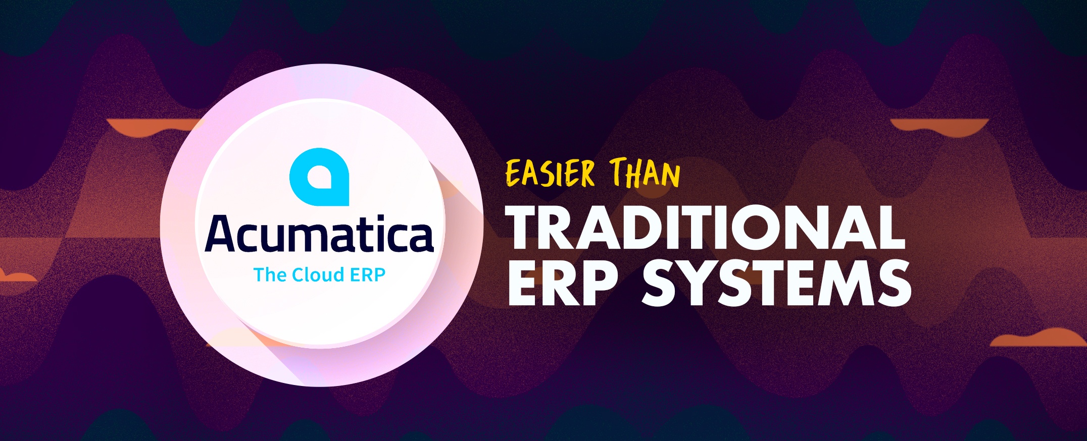 Acumatica-is-easier-to-use-than-Traditional-ERP-systems