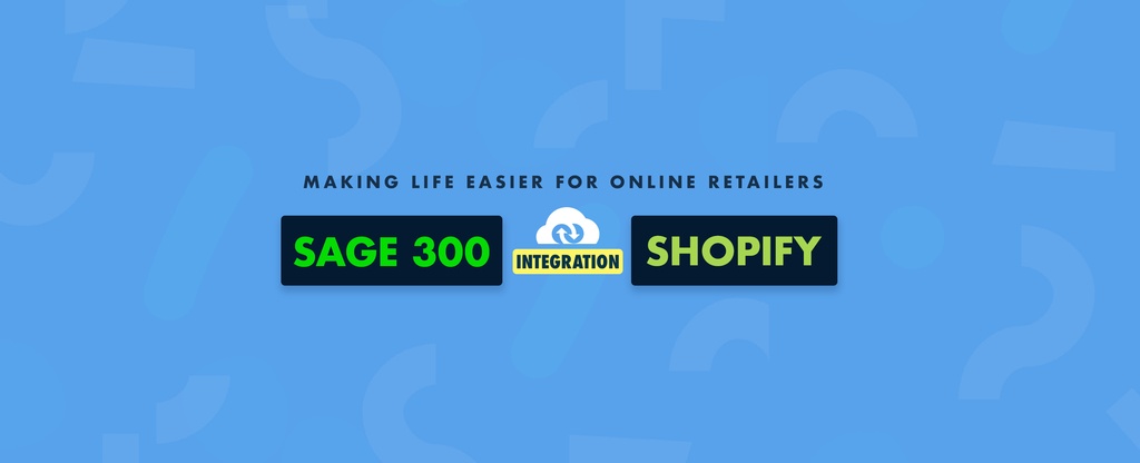 SAGE-300-and-Shopify-Integration