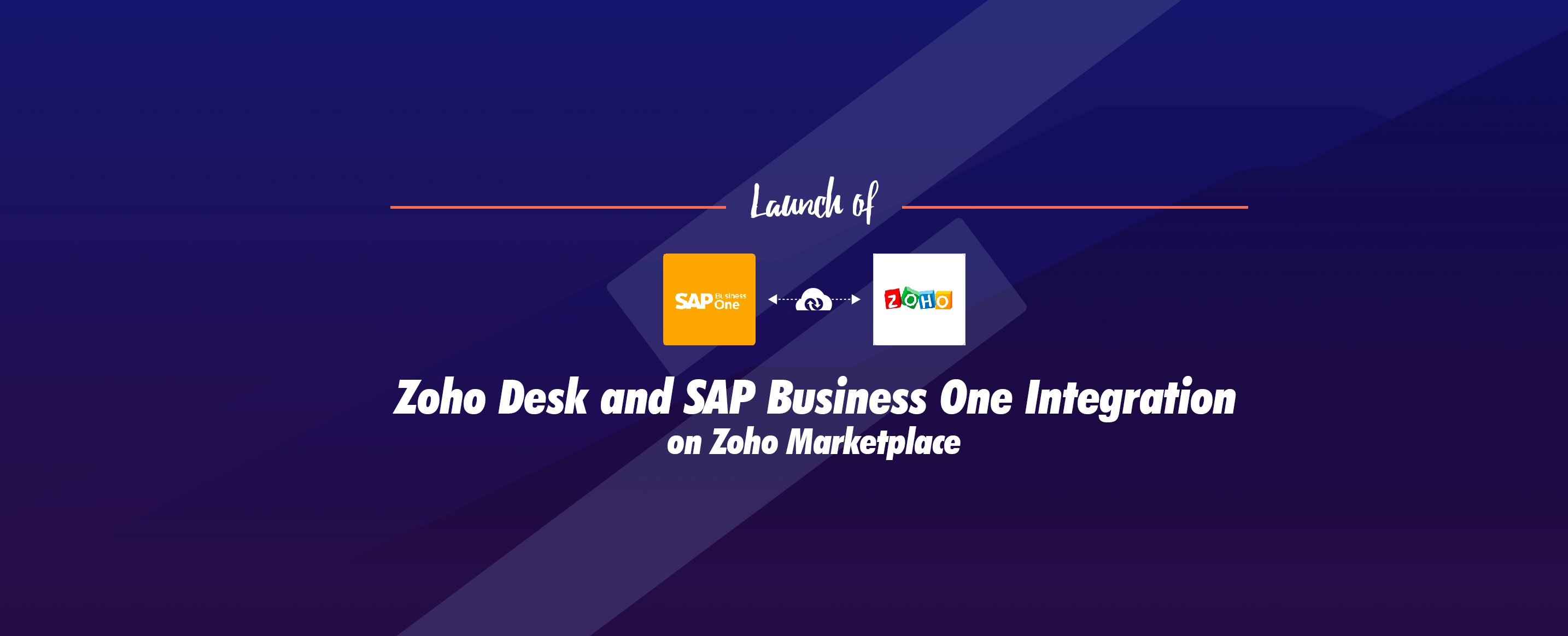 Launch-of-Zoho-Desk-and-SAP-Business-One-Integration-on-Zoho-Marketplace