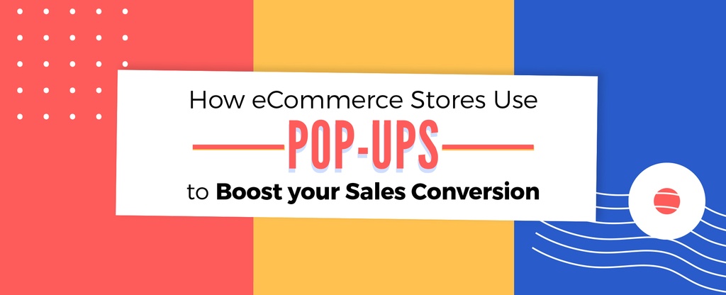 e-commerce-pop-ups-to-boost-your-sales