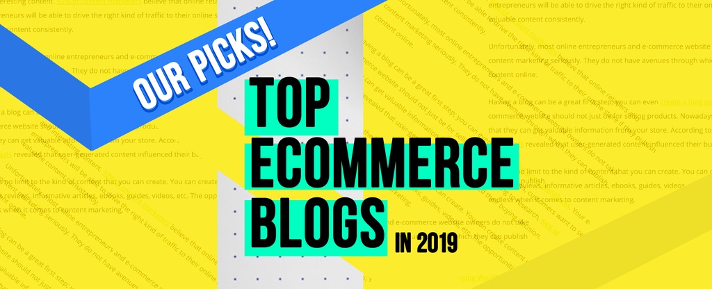 Top-ECommerce-Blogs-of-2019--Our-Picks