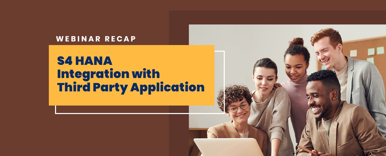 webinar-recap-S4 HANA Integration with Third Party Application