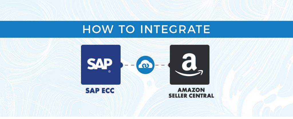 SAP ECC + Amazon Seller Central integration blog