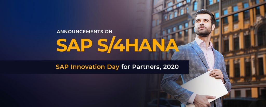 SAP Innovation Day for Partners- Announcements on S4 HANA copy