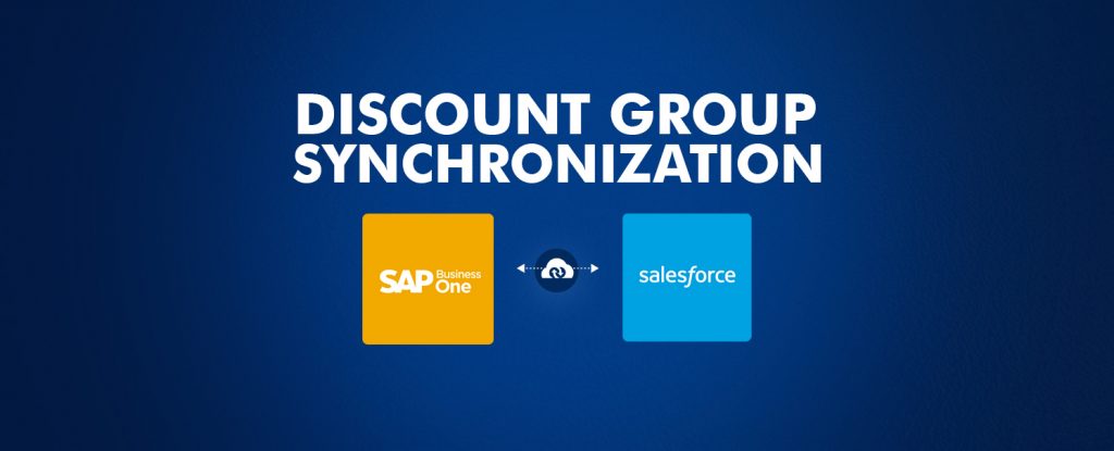 Discount Group Synchronization from SAP Business One to Salesforce