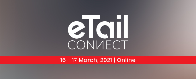 eTail CONNECT 2021