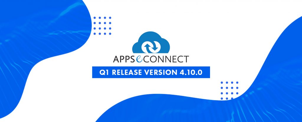appseconnect-release-q1-2021