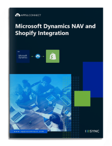 Shopify and Microsoft Dynamic NAV Integration - APPSeCONNECT