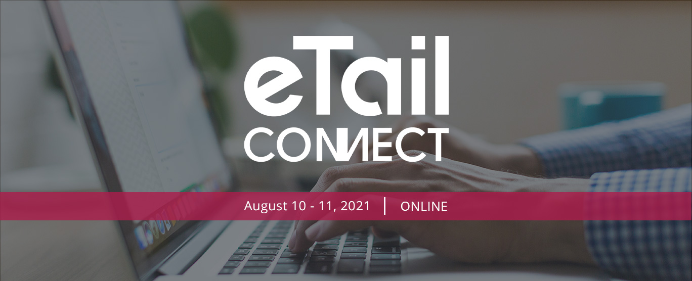 eTail-Connect-West-2021