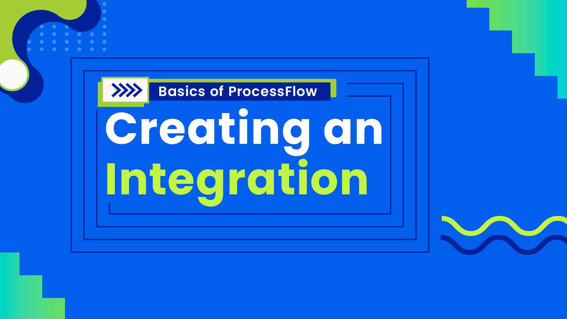 3. Creating an Integration