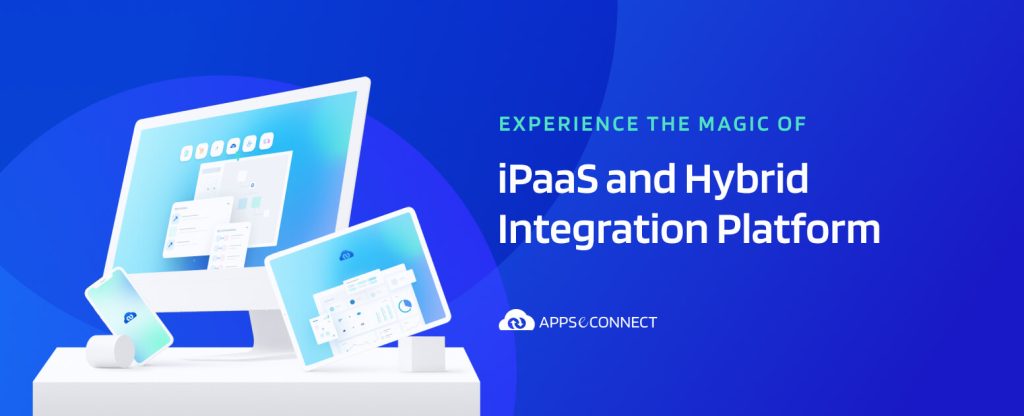 final-experience the magic of ipaas and hybrid integration