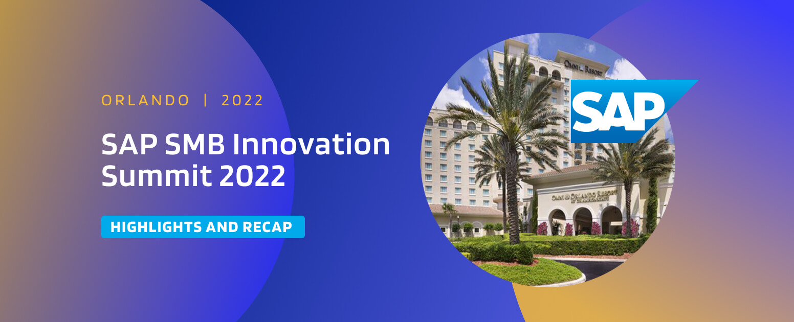 SAP SMB Summit Orlando-Highlights-and-Recap