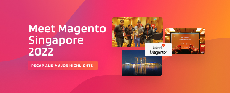 Meet-Magento-Singapore-2022