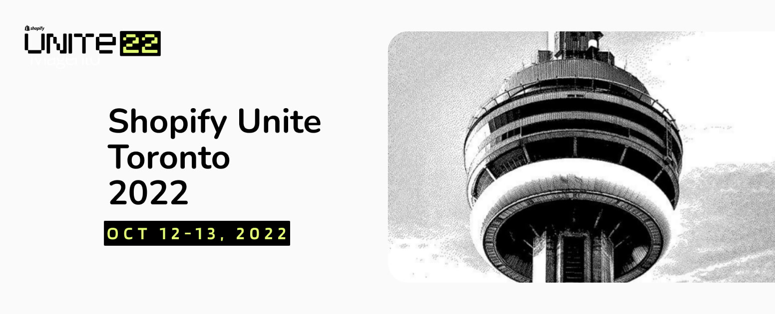 Shopify Unite Toronto 2022