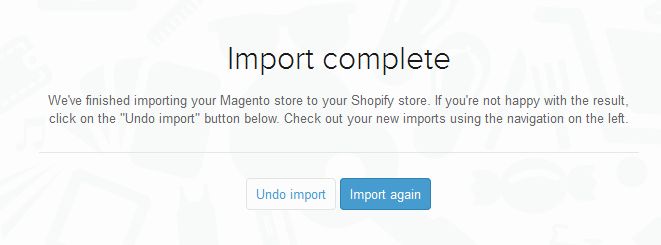 Migrating from Magento/Magento Go to Shopify