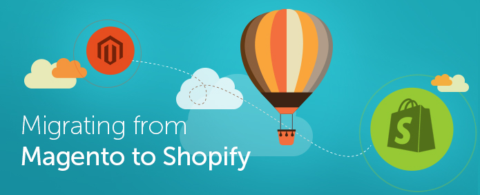 Migrating from Magento/Magento Go to Shopify
