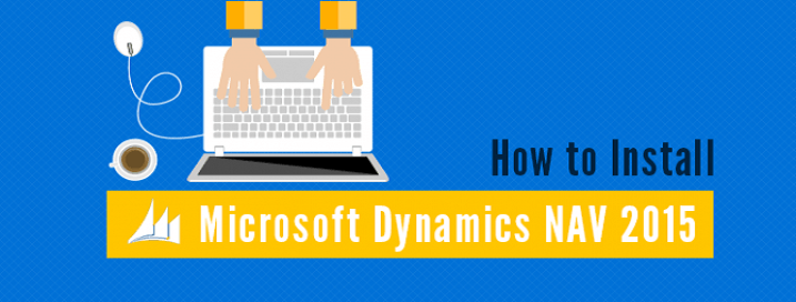 How-to-Install-Microsoft-Dynamics-NAV-2015