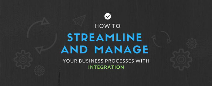 how-to-streamline-and-manage-your-business-processes-with-integration