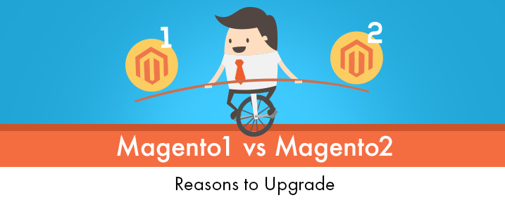 Magento 1 vs Magento 2 - Upgrade to Magento 2