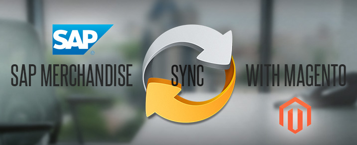 SAP Merchandise Sync-With-Magento