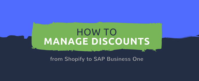 preview-full-how-to-manage-discounts-from-shopify-to-sap-business-one