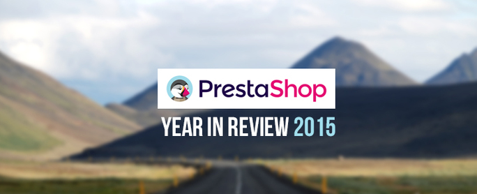 Prestashop - Year In Review 2015