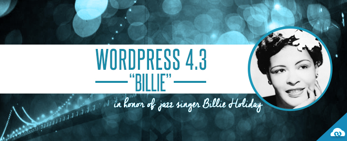 WordPress-4.3-“Billie”